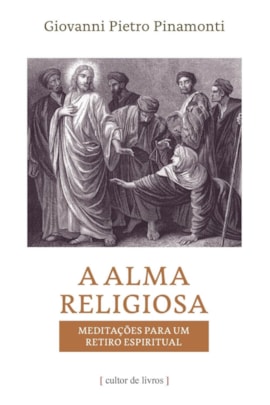 A alma religiosa A alma religiosa