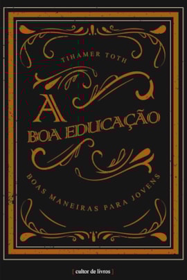 A boa educação A boa educação