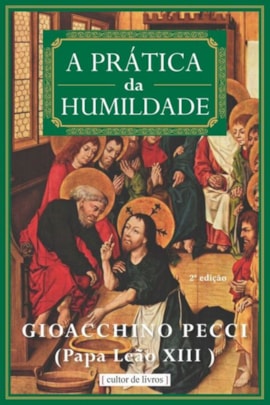 A prática da humildade A prática da humildade