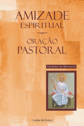 Amizade espiritual - Oração pastoral