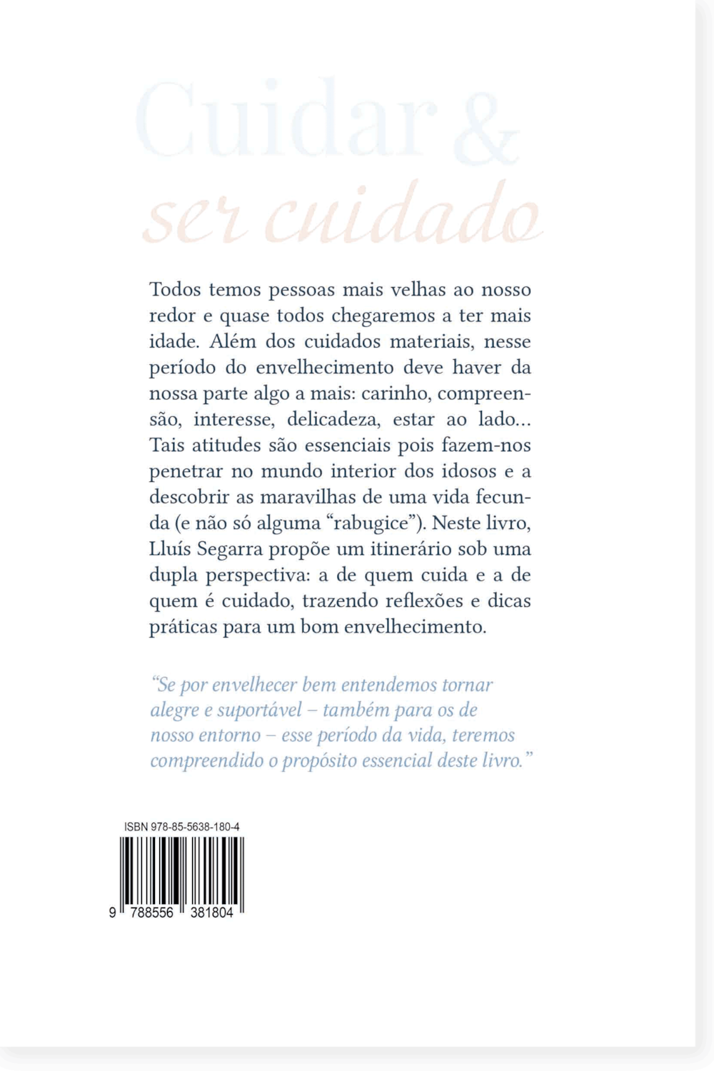 Cuidar E Ser Cuidado Aprender A Envelhecer CultorDeLivros