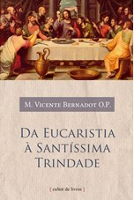 Da Eucaristia à Santíssima Trindade
