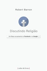 Discutindo Religião - Um bispo se apresenta no Facebook e no Google
