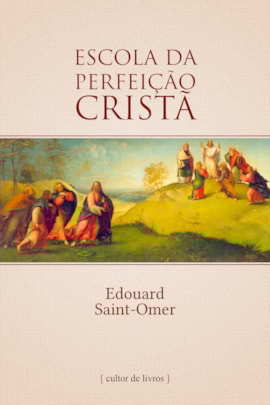 Escola da Perfeição Cristã Escola da Perfeição Cristã