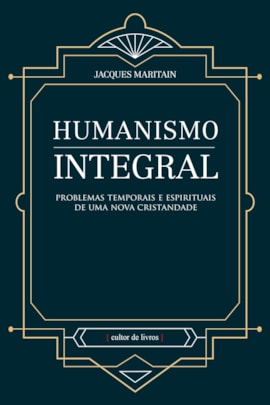 Humanismo Integral Humanismo Integral