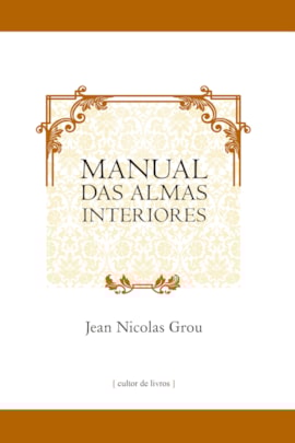 Manual das almas interiores Manual das almas interiores