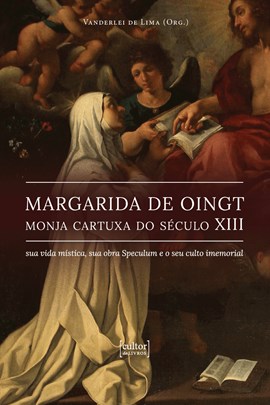 Margarida de Oingt - Monja Cartuxa do século XIII