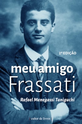 Meu amigo Frassati Meu amigo Frassati