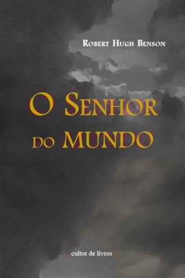 O Senhor do Mundo O Senhor do Mundo