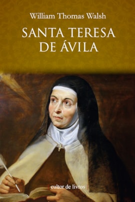 Santa Teresa de Ávila Santa Teresa de Ávila