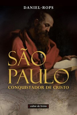 São Paulo - Conquistador de Cristo